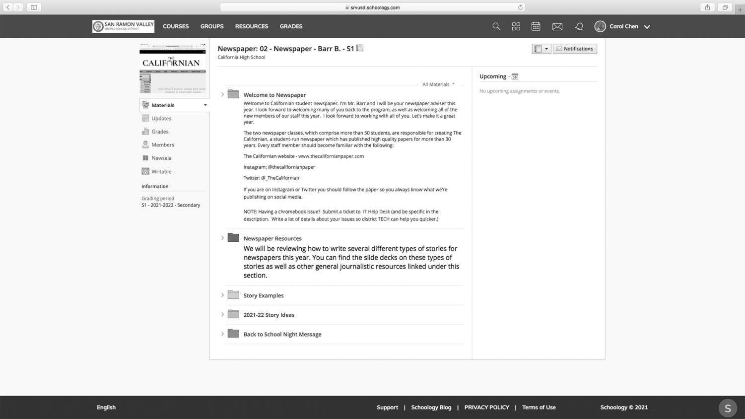 How was Schoology selected? The Californian